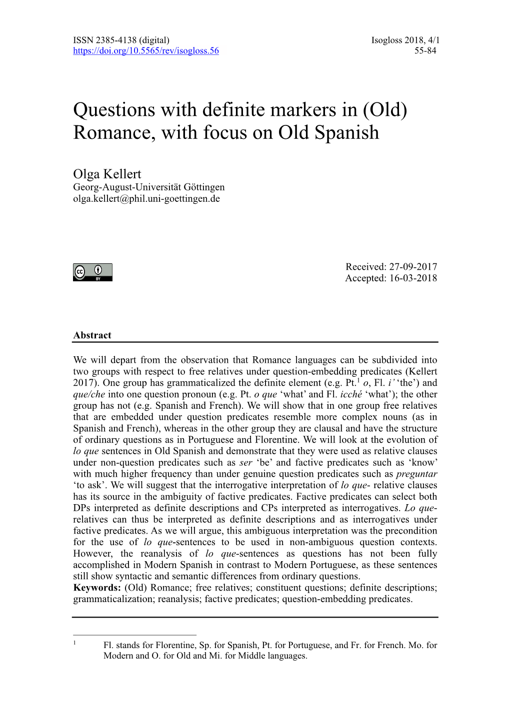 Questions with Definite Markers in (Old) Romance, with Focus on Old Spanish