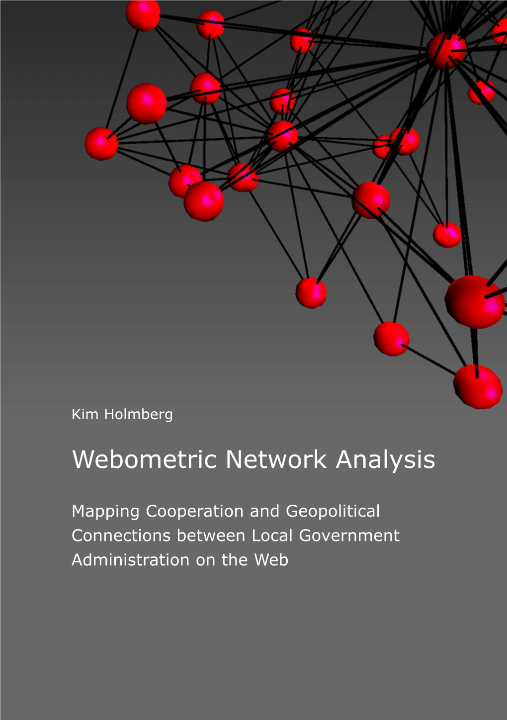 Webometric Network Analysis