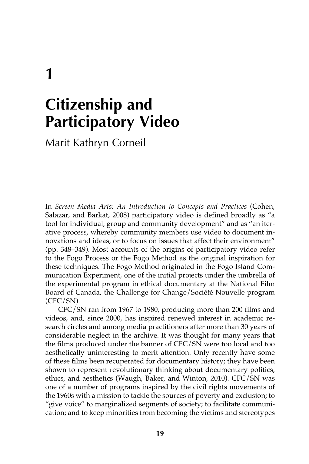 1 Citizenship and Participatory Video Marit Kathryn Corneil