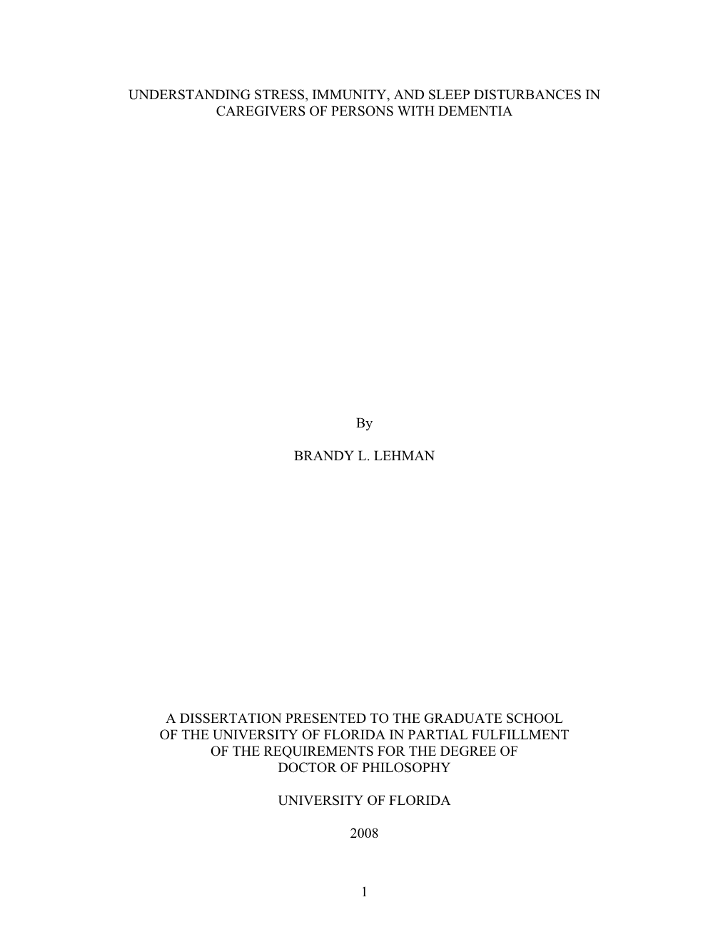 Understanding Stress, Immunity, and Sleep Disturbances in Caregivers of Persons with Dementia