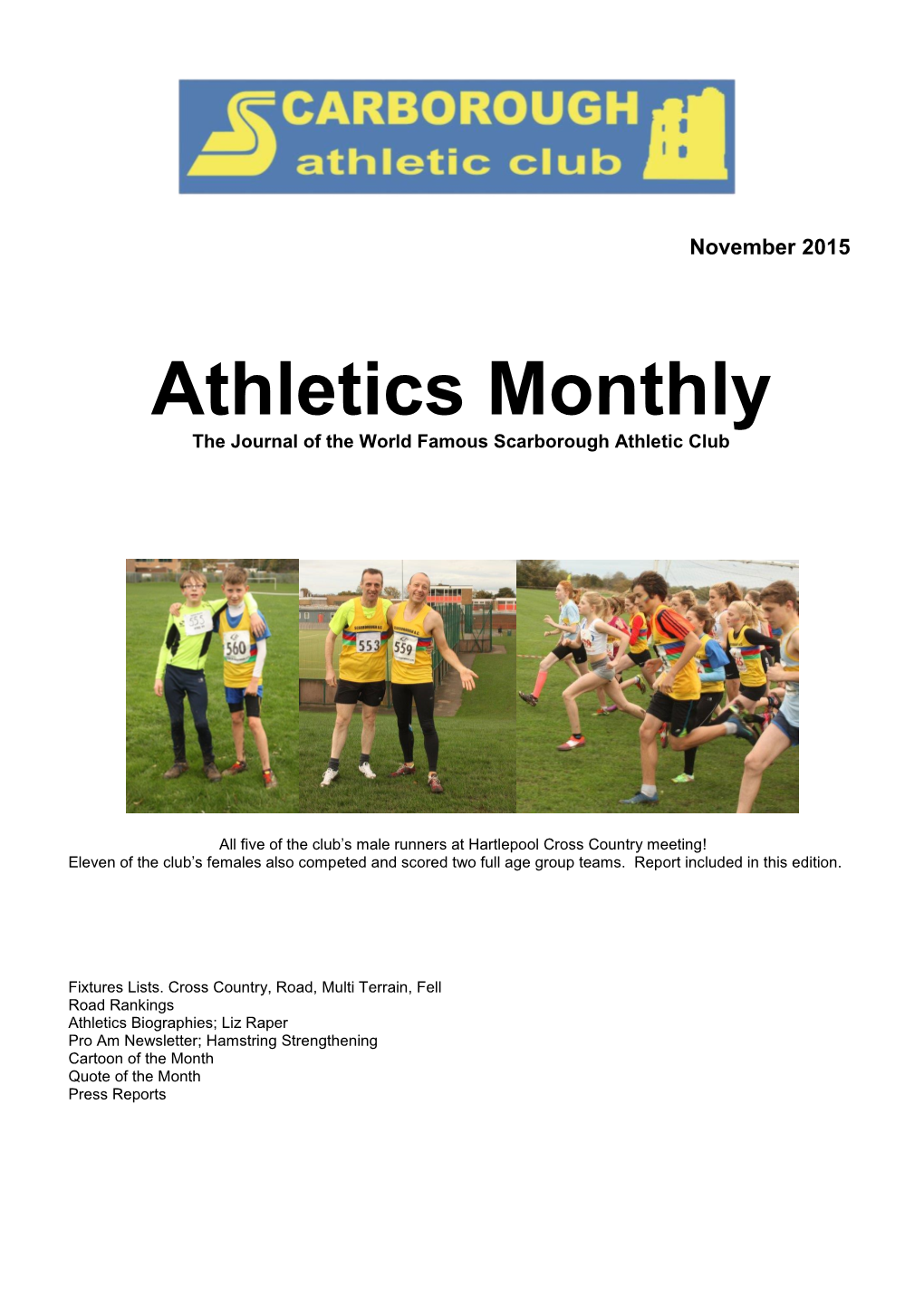 Athletics Monthly the Journal of the World Famous Scarborough Athletic Club