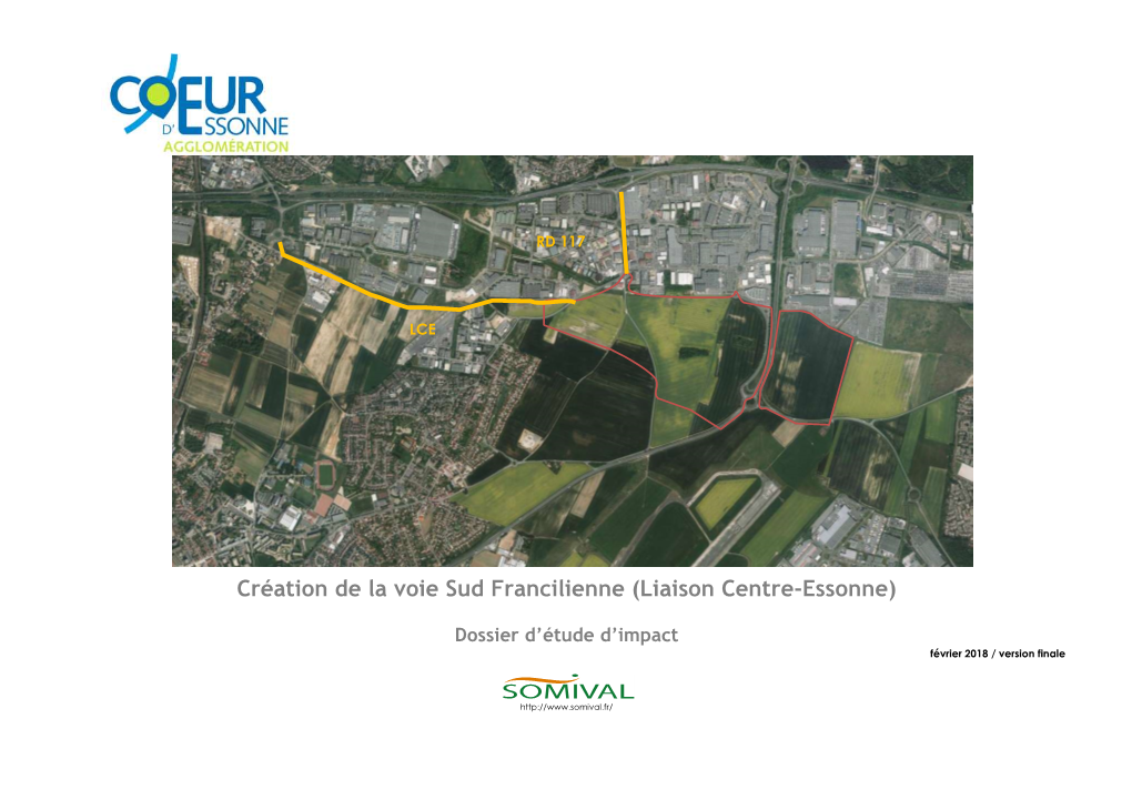 Création De La Voie Sud Francilienne (Liaison Centre-Essonne)