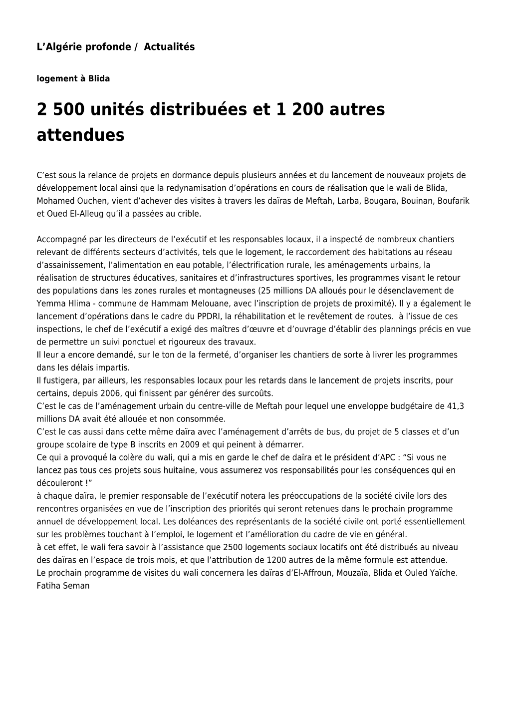 2 500 Unités Distribuées Et 1 200 Autres Attendues