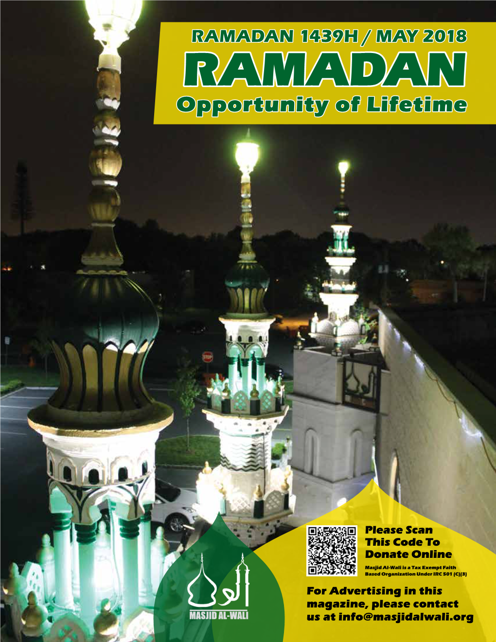 RAMADAN 1439H / MAY 2018 RAMADAN Opportunity of Lifetime