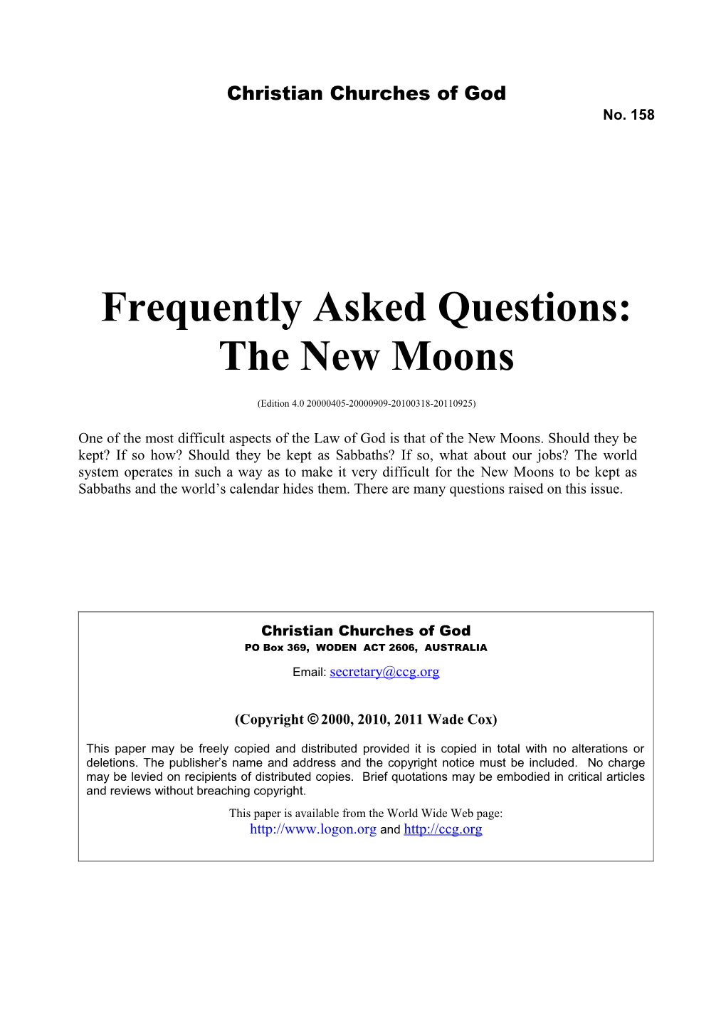 Frequently Asked Questions: the New Moons (No. 158)