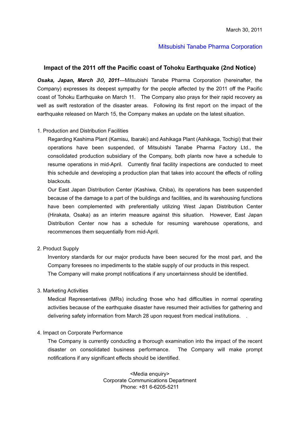 Impact of the 2011 Off the Pacific Coast of Tohoku Earthquake (2Nd Notice)