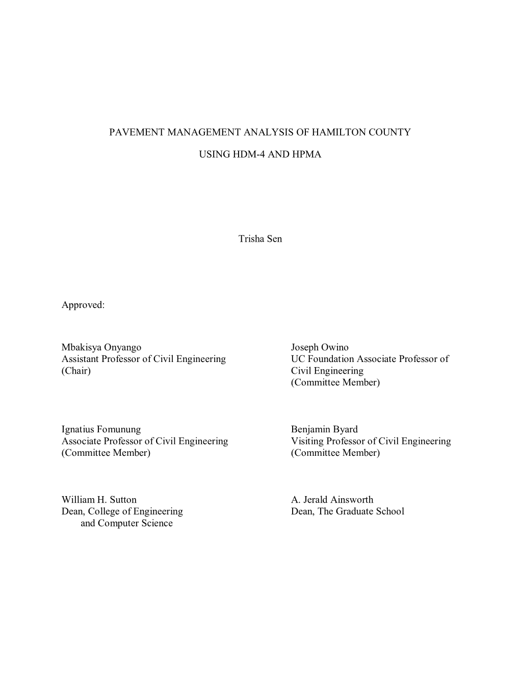 Pavement Management Analysis of Hamilton County Using HDM-4 and HPMA