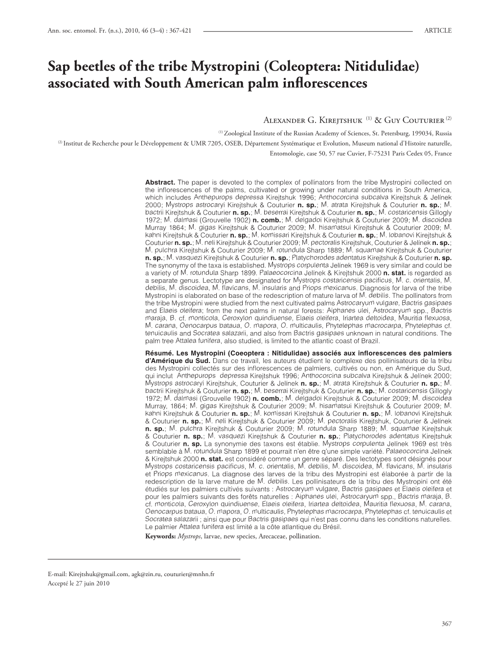 Sap Beetles of the Tribe Mystropini (Coleoptera: Nitidulidae) Associated with South American Palm Inﬂ Orescences