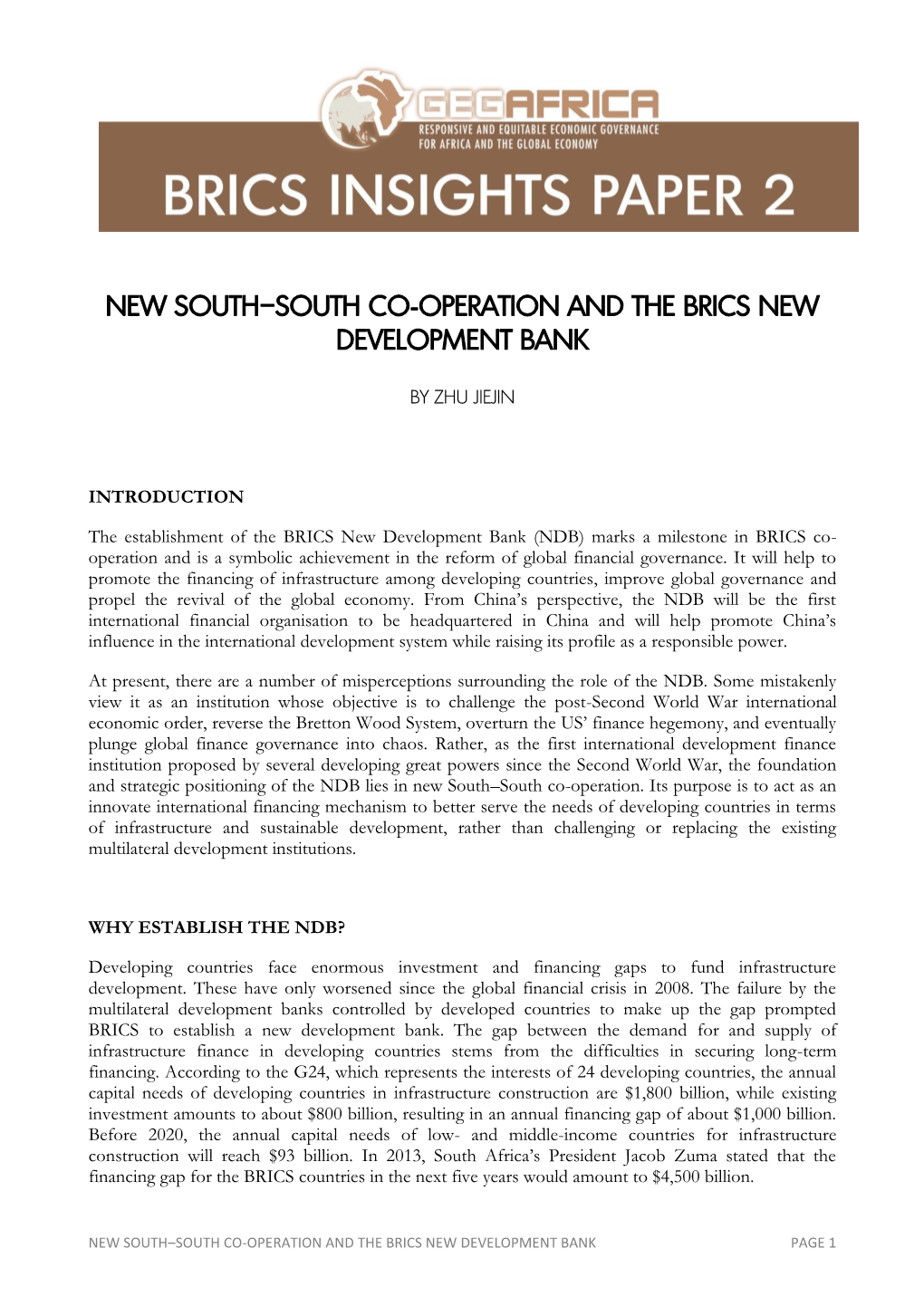 New South–South Co-Operation and the Brics New Development Bank