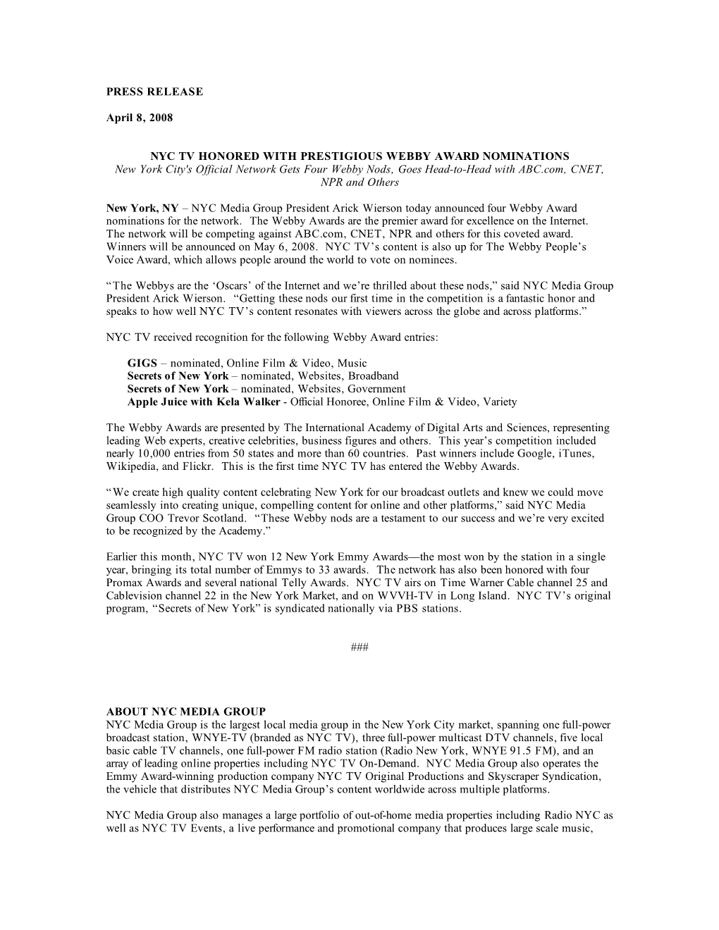 PRESS RELEASE April 8, 2008 NYC TV HONORED WITH