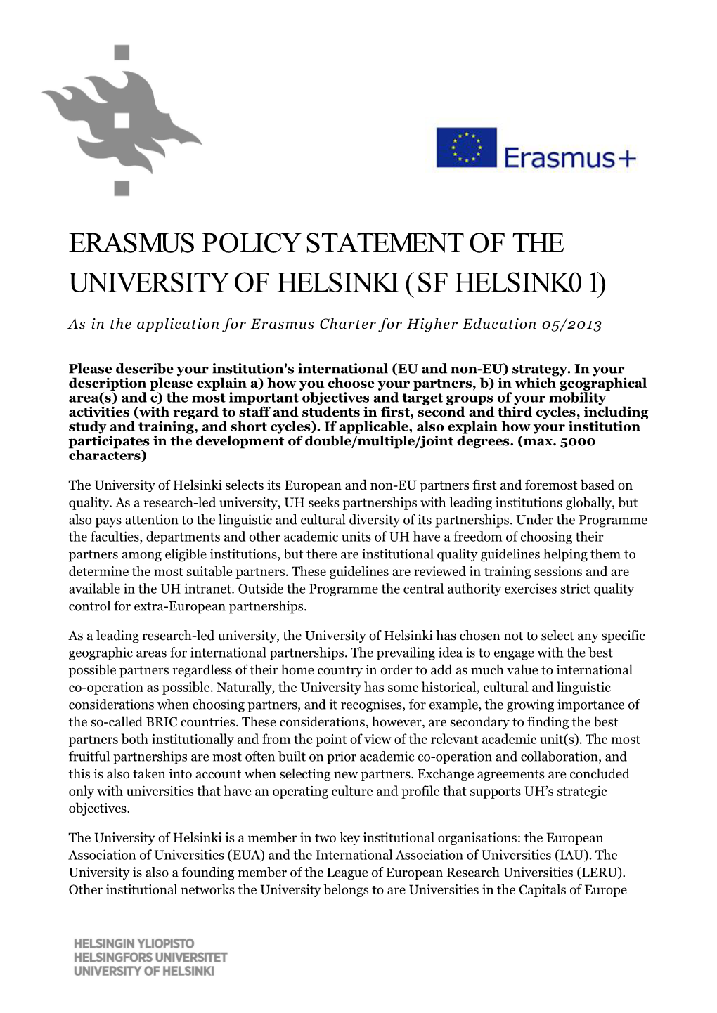 Erasmus Policy Statement of the University of Helsinki (Sf Helsink01)