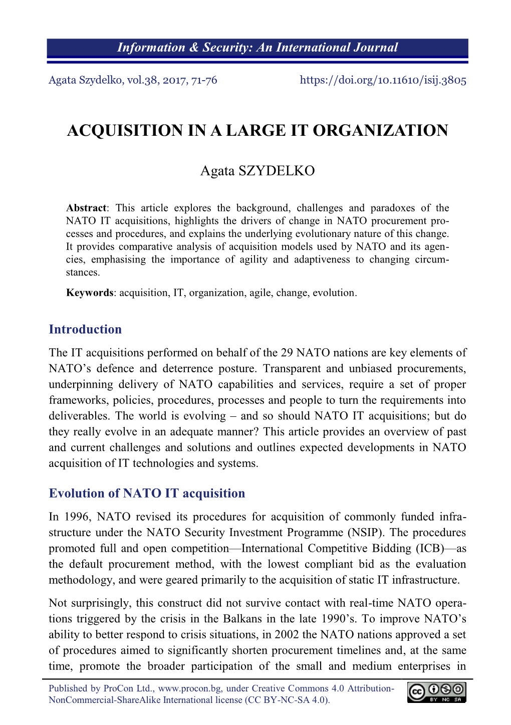 Acquisition in a Large It Organization