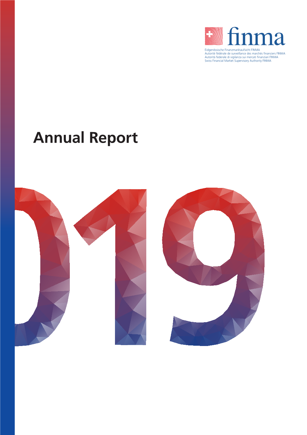 Annual Report 2019 Submit Effective Emergency Plans Expires (31 December)