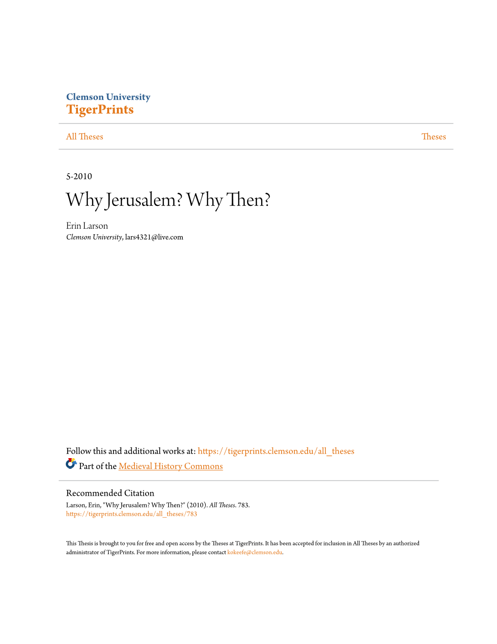 Why Jerusalem? Why Then? Erin Larson Clemson University, Lars4321@Live.Com