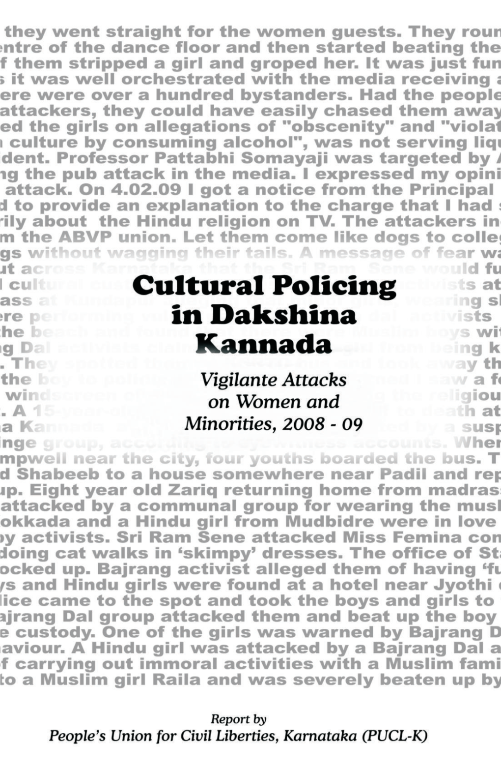 Cultural Policing in Dakshina Kannada