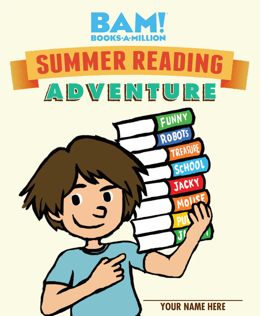 YOUR NAME HERE Summer Reading Log.Pdf 2 4/20/16 10:58 AM