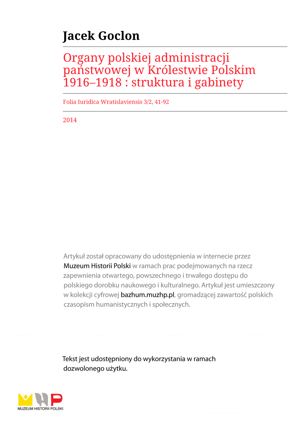 Organy Polskiej Administracji Państwowej W Królestwie Polskim 1916–1918 : Struktura I Gabinety