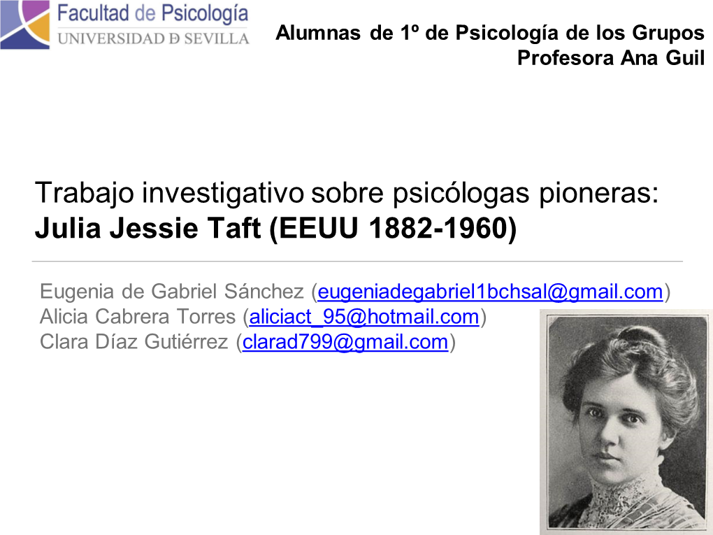 Trabajo Investigativo Sobre Psicólogas Pioneras: Julia Jessie Taft (EEUU 1882-1960)