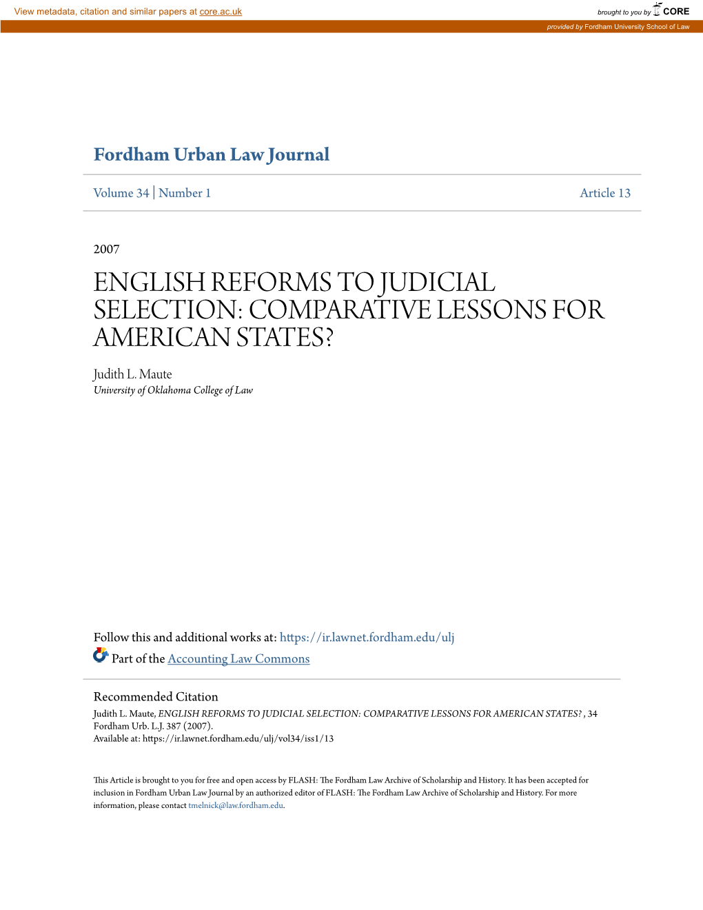 ENGLISH REFORMS to JUDICIAL SELECTION: COMPARATIVE LESSONS for AMERICAN STATES? Judith L