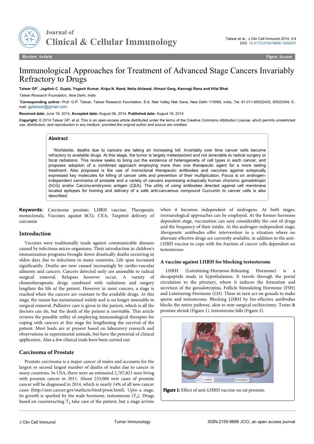 Immunological Approaches for Treatment of Advanced Stage Cancers Invariably Refractory to Drugs Talwar GP*, Jagdish C