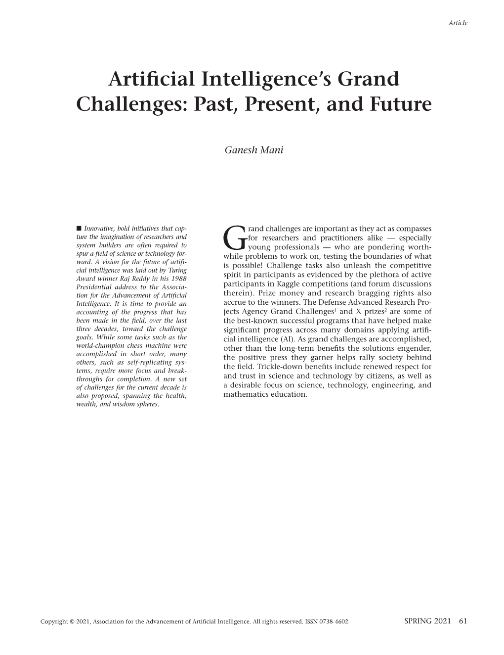 Artificial Intelligence's Grand Challenges