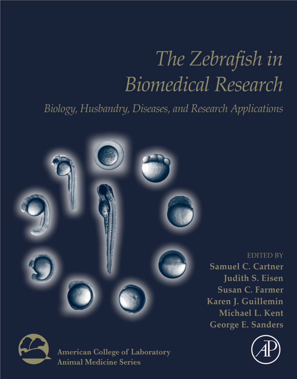 The Zebrafish in Biomedical Research