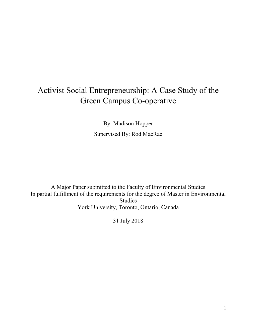Activist Social Entrepreneurship: a Case Study of the Green Campus Co-Operative