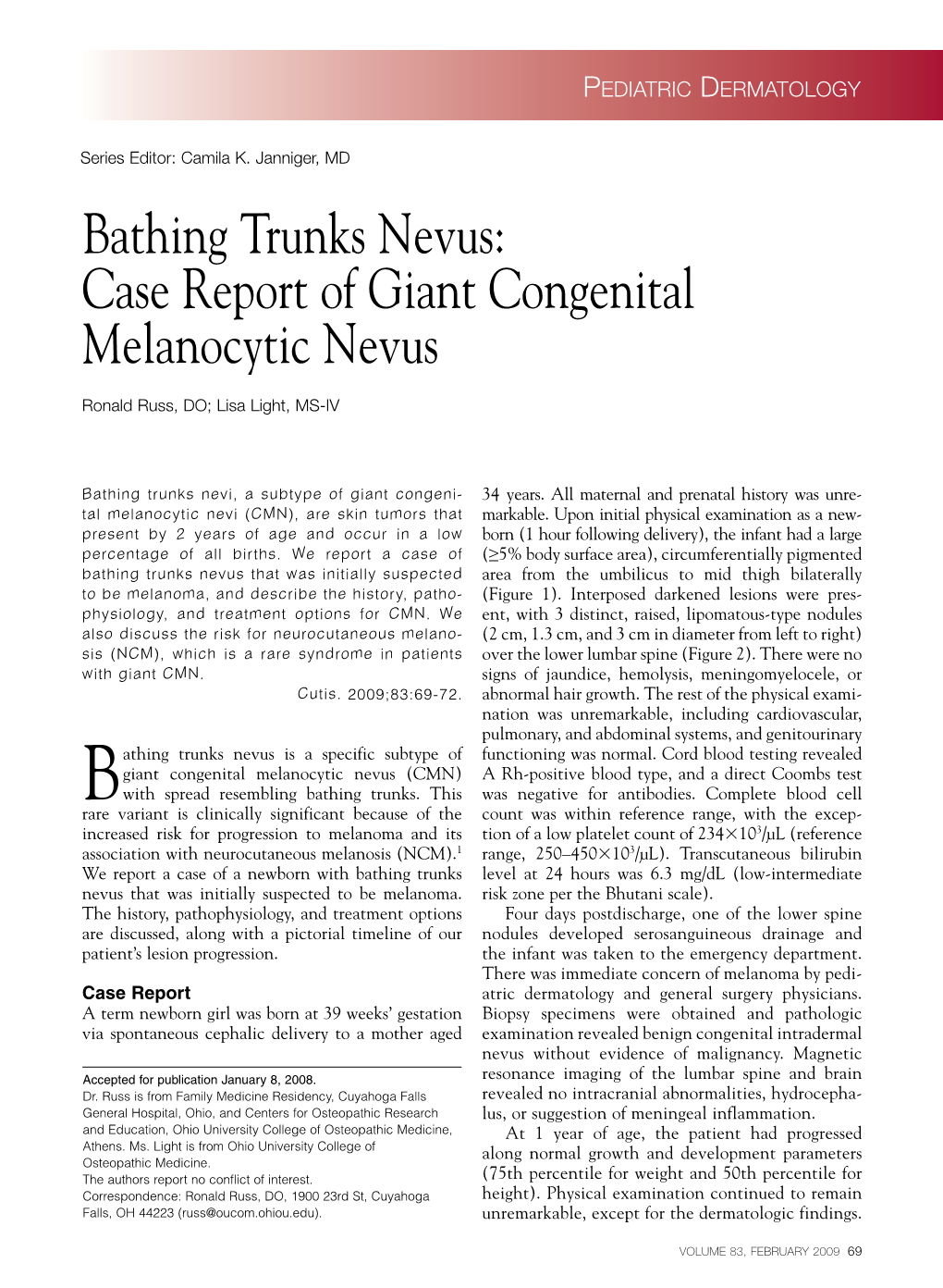 Case Report of Giant Congenital Melanocytic Nevus