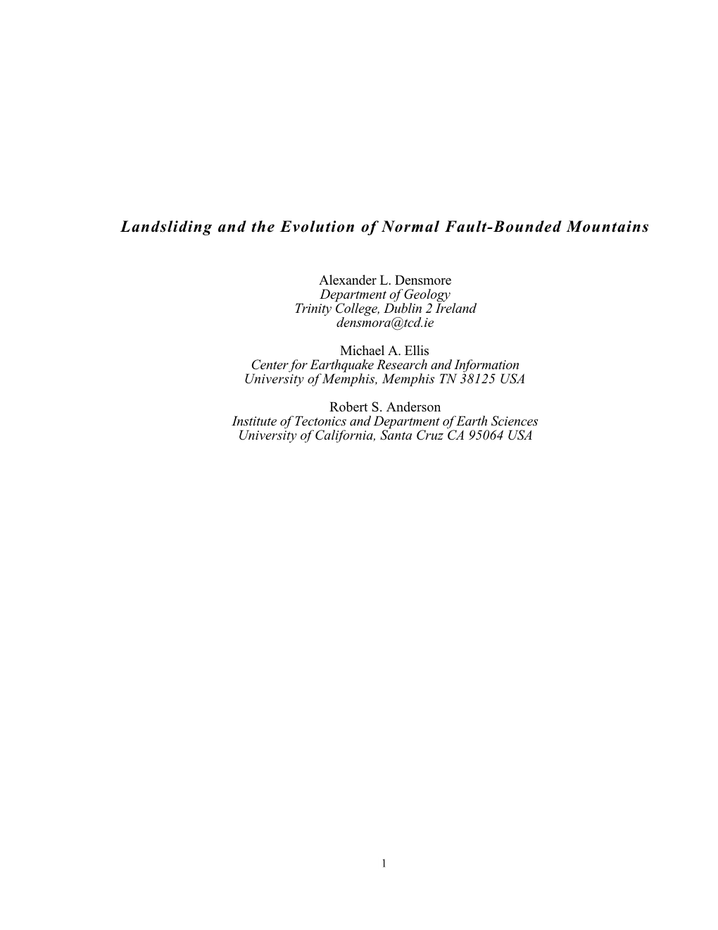 Landsliding and the Evolution of Normal Fault-Bounded Mountains