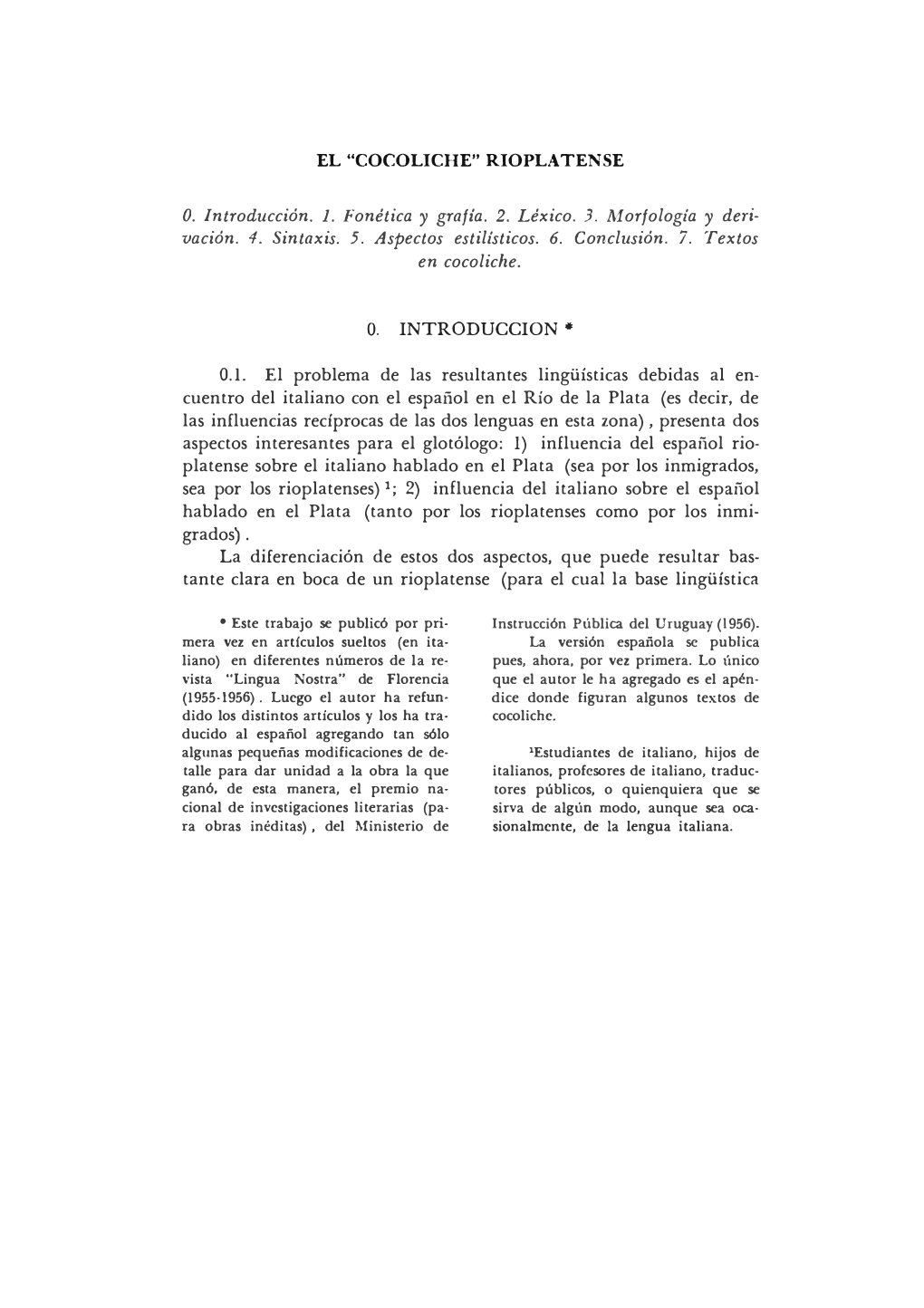 EL "COCOLICHE" RIOPLATENSE O. Introducción. 1. Fonética Y Grafía. 2