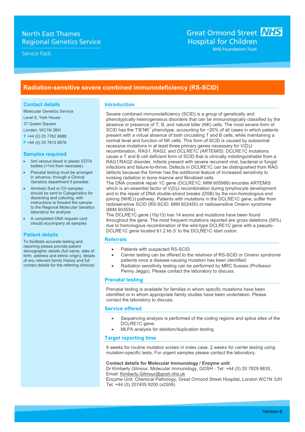 Radiation-Sensitive Severe Combined Immunodeficiency (RS-SCID)