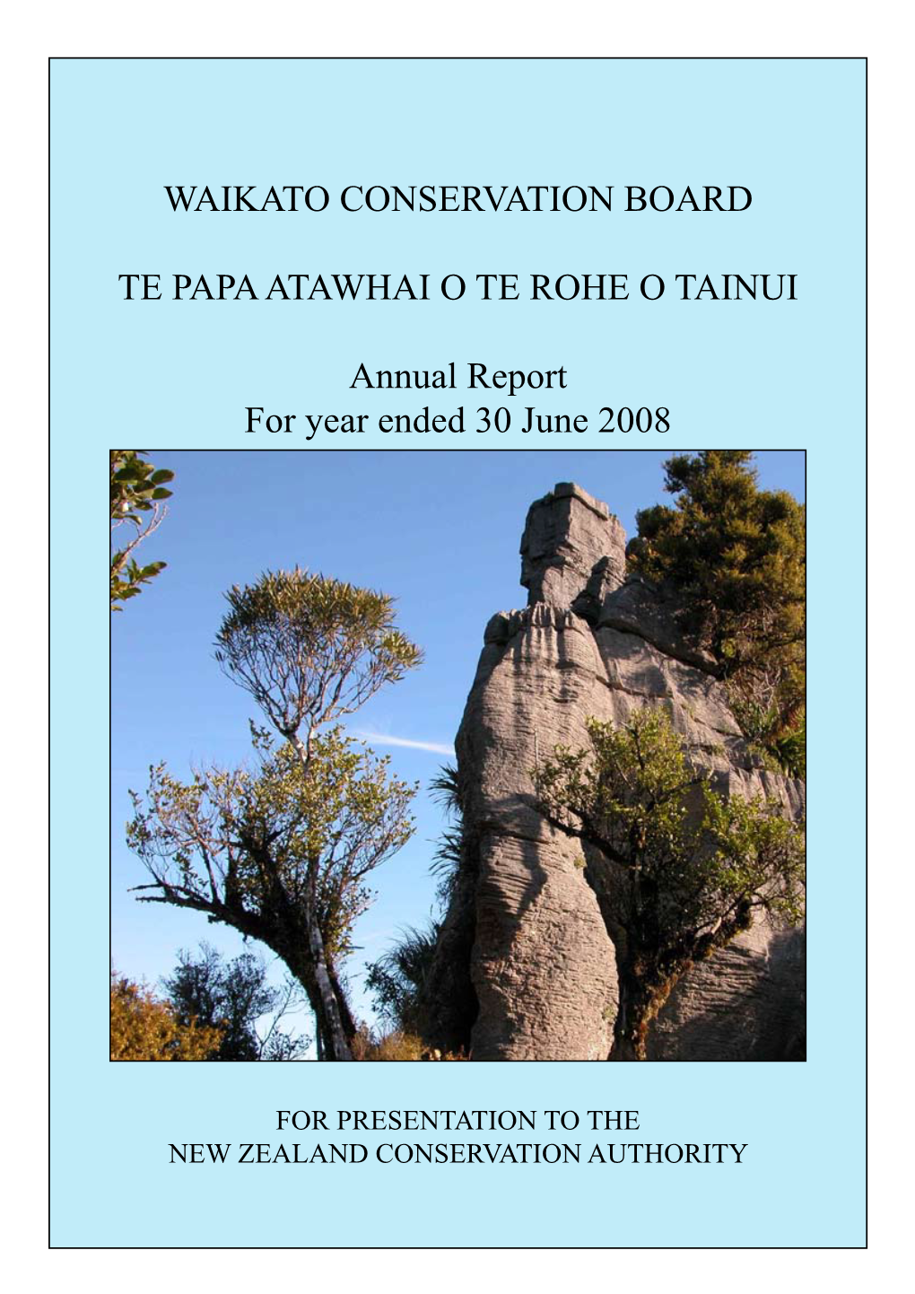 Waikato Conservation Board Annual Report 2007-2008