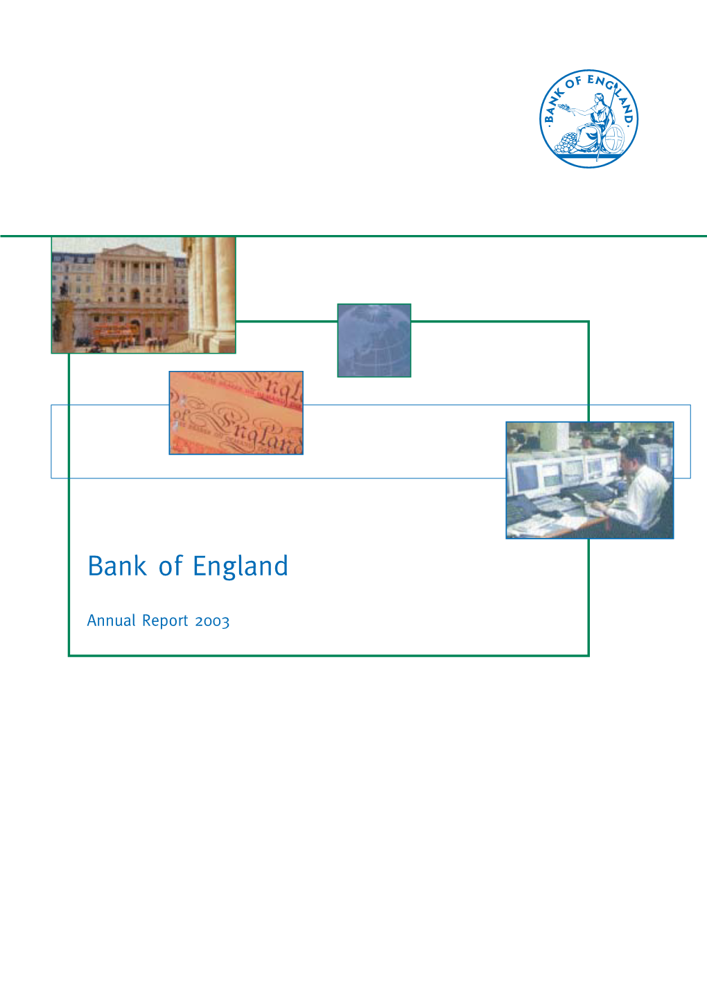 Bank of England Annual Report 2003 Contents