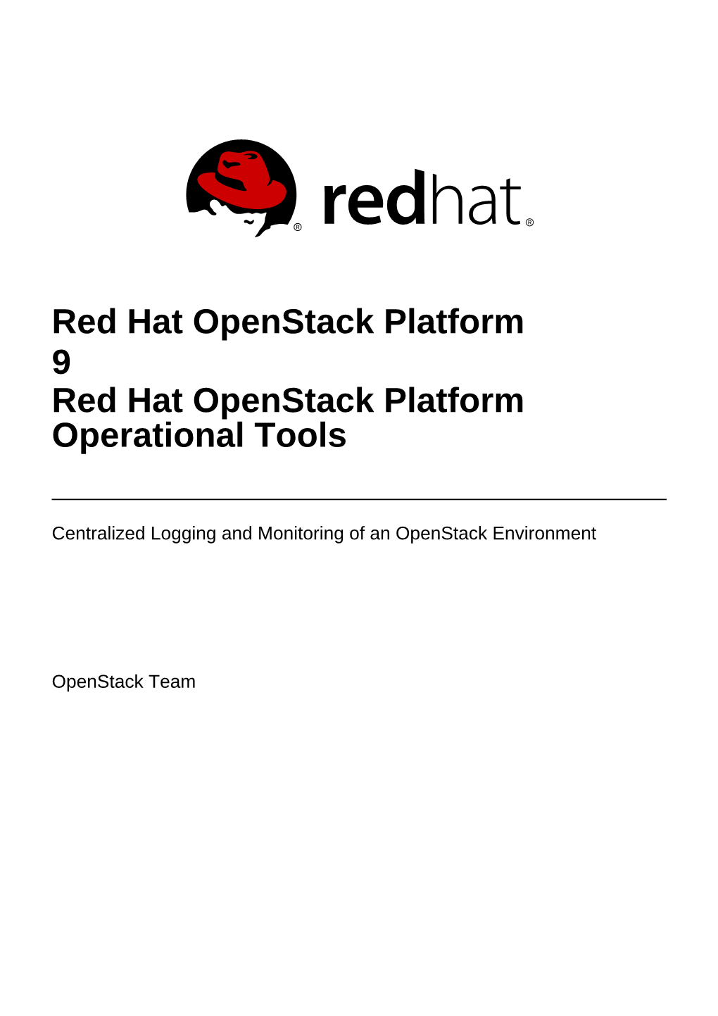 Red Hat Openstack Platform 9 Red Hat Openstack Platform Operational Tools
