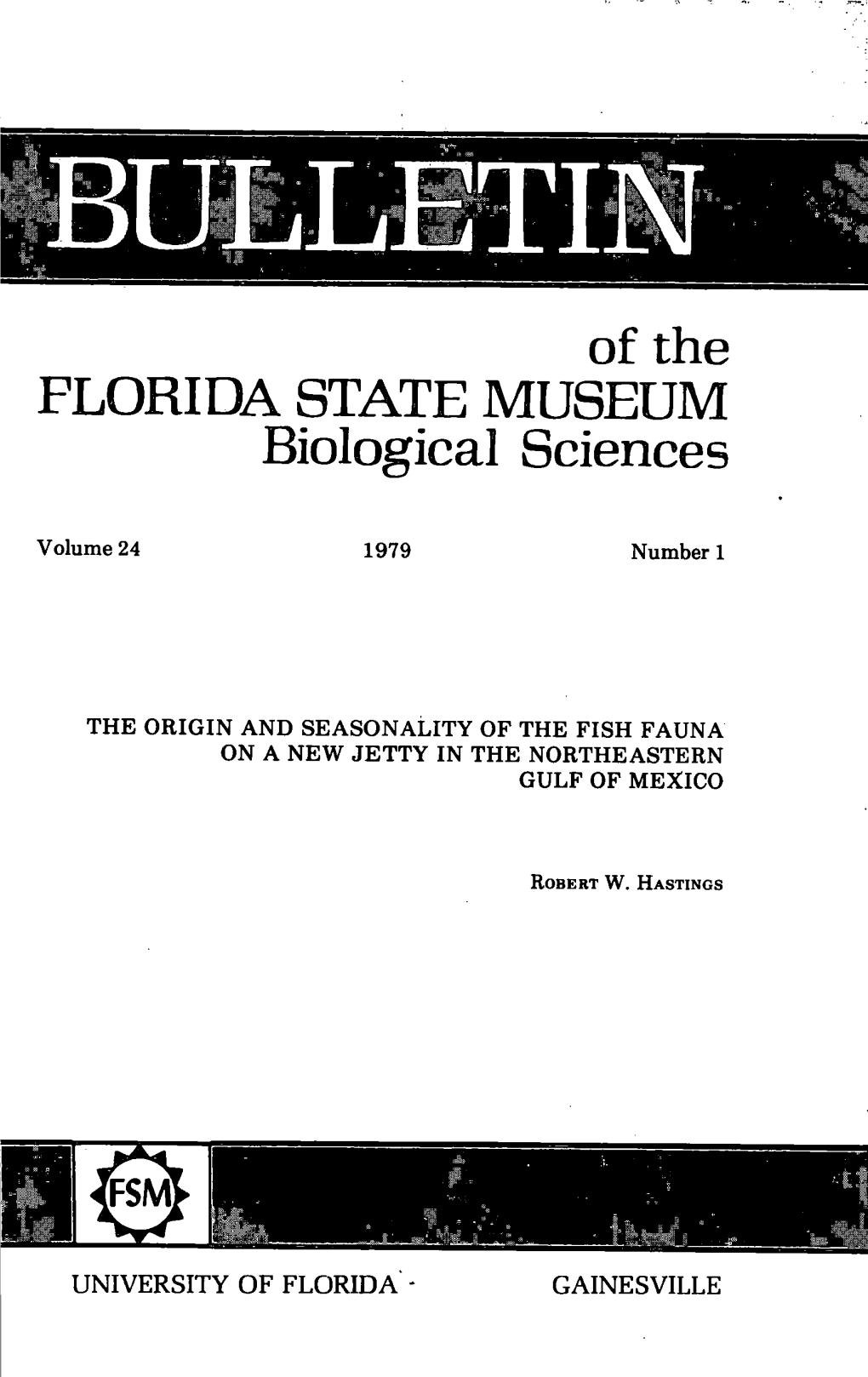 Of the FLORIDA STATE MUSEUM Biological Sciences