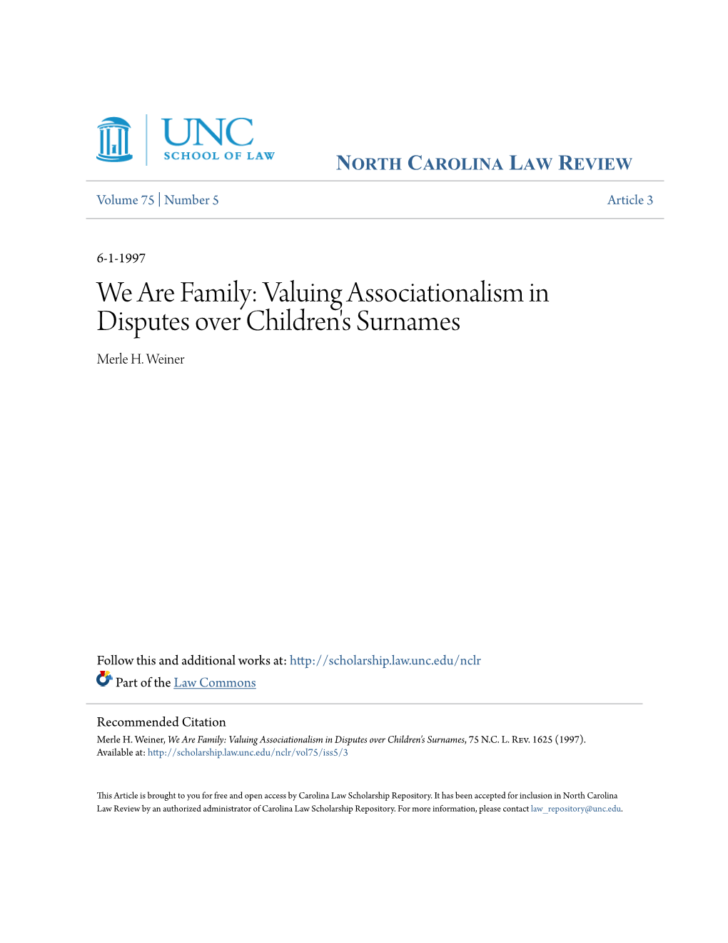 We Are Family: Valuing Associationalism in Disputes Over Children's Surnames Merle H