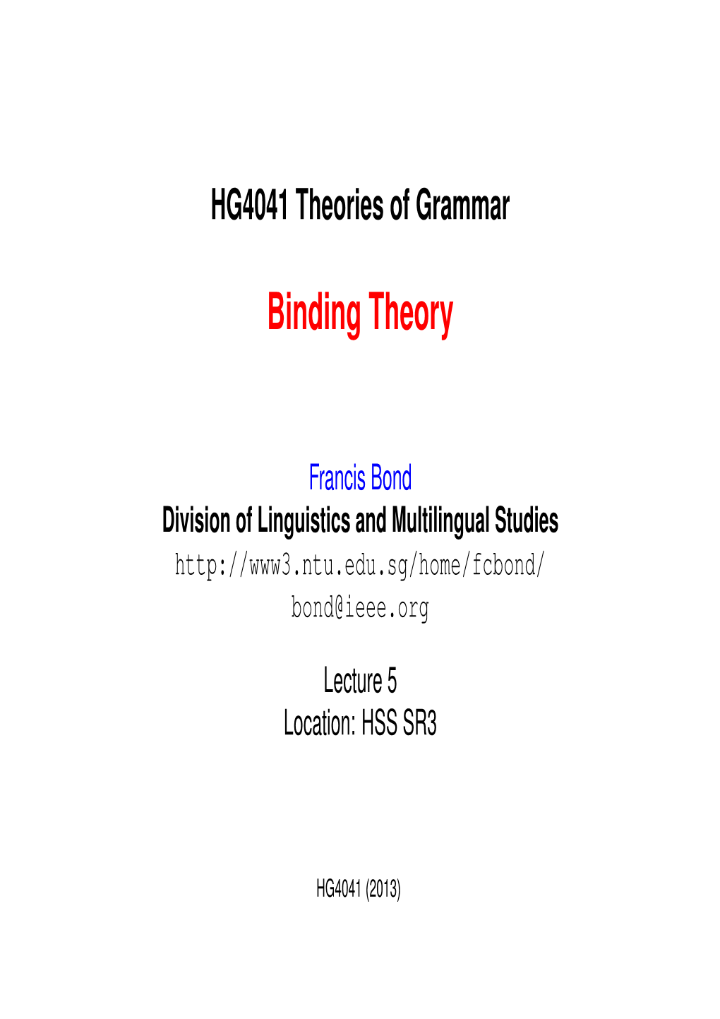 Binding Theory