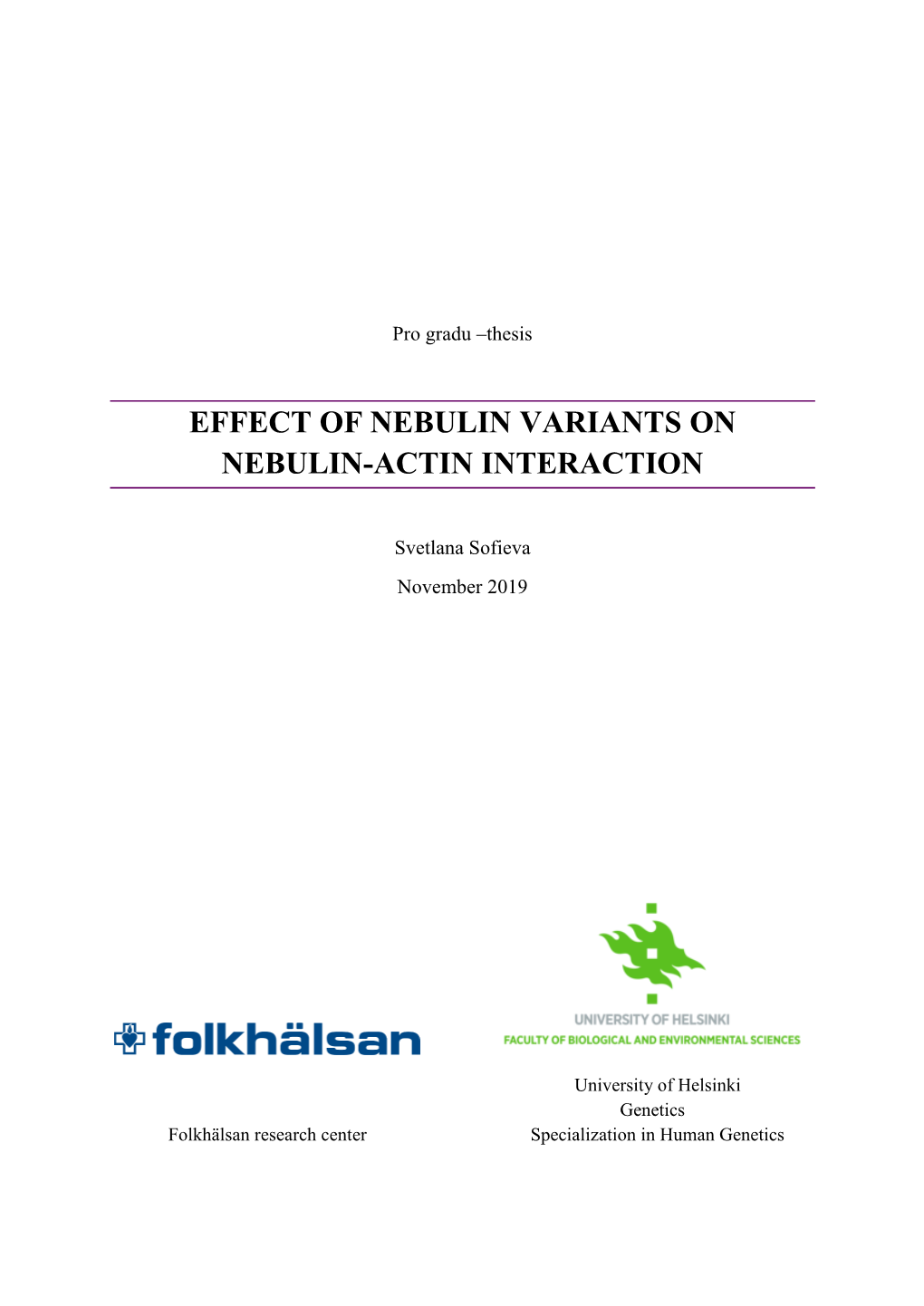 Effect of Nebulin Variants on Nebulin-Actin Interaction