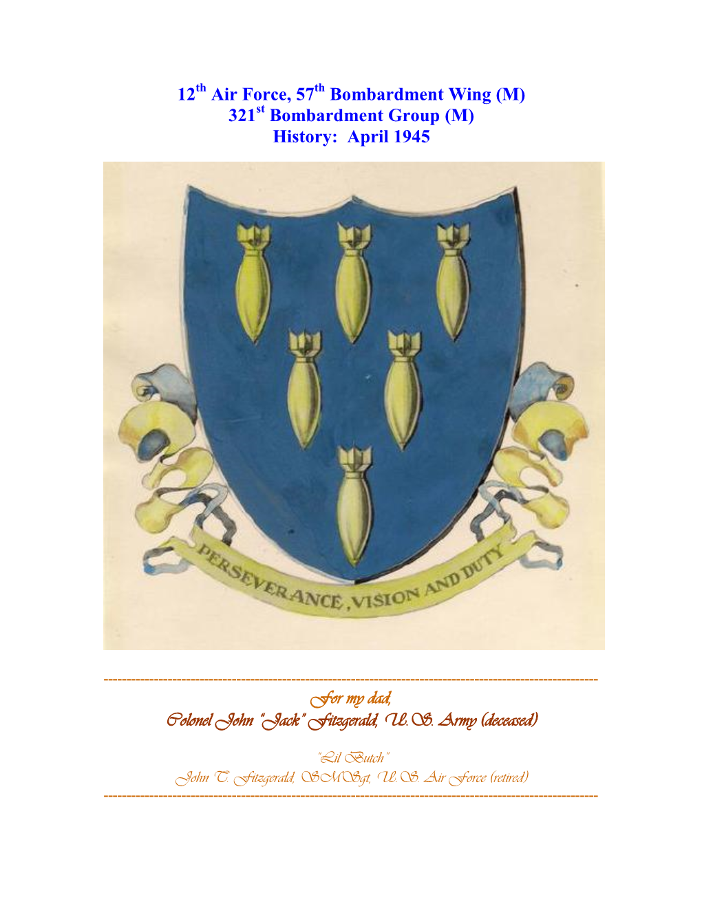 Air Force, 57Th Bombardment Wing (M) 321St Bombardment Group (M) History: April 1945