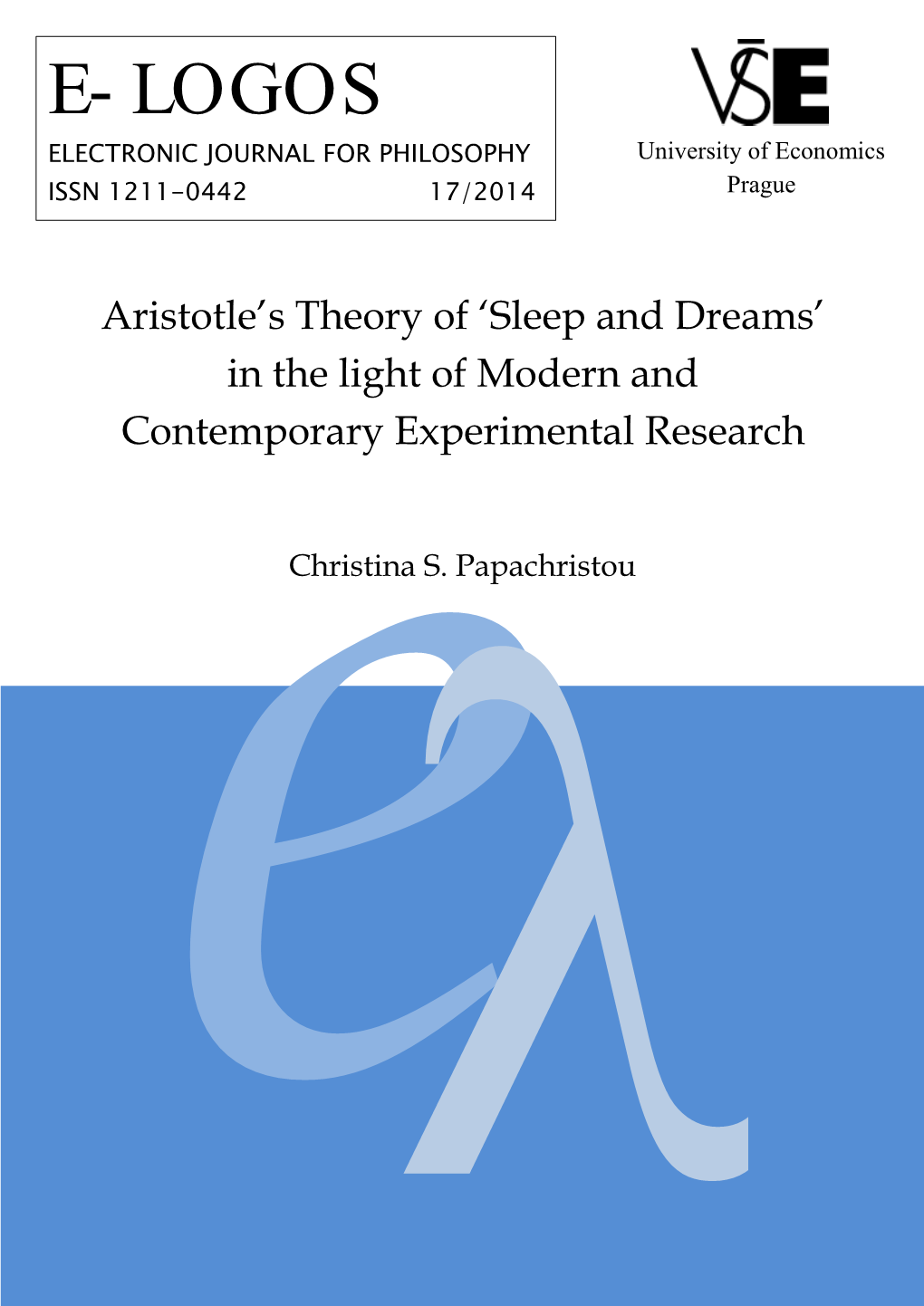 Aristotle's Theory of 'Sleep and Dreams'