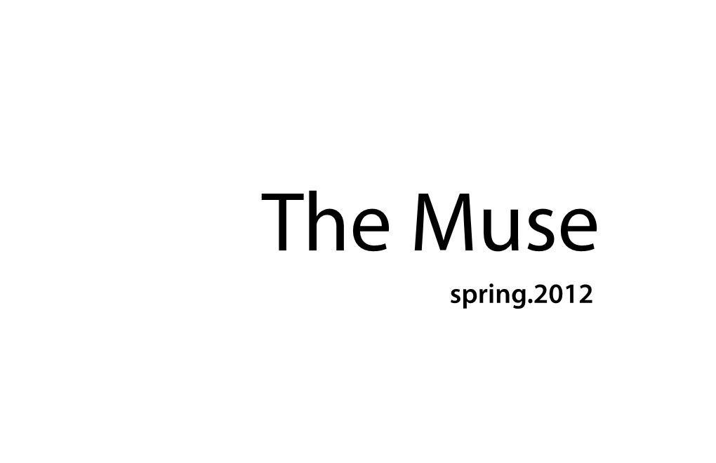 Spring.2012 the Muse the Literary & Arts Magazine of Howard Community College
