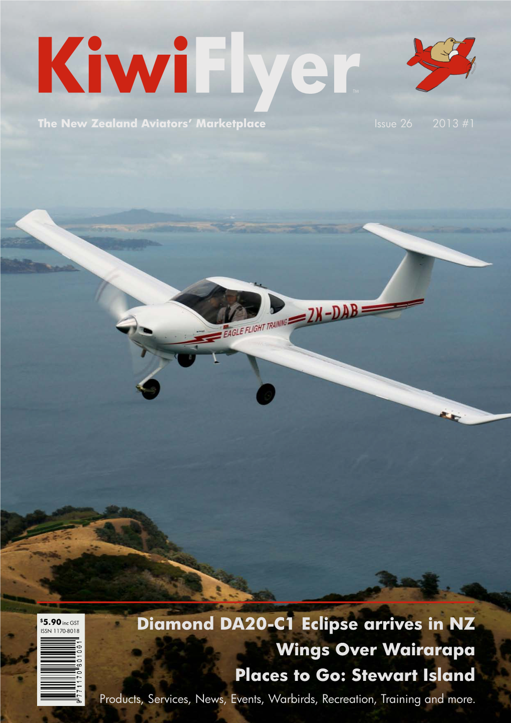 Diamond DA20-C1 Eclipse Arrives in NZ Wings Over Wairarapa Places to Go: Stewart Island Products, Services, News, Events, Warbirds, Recreation, Training and More
