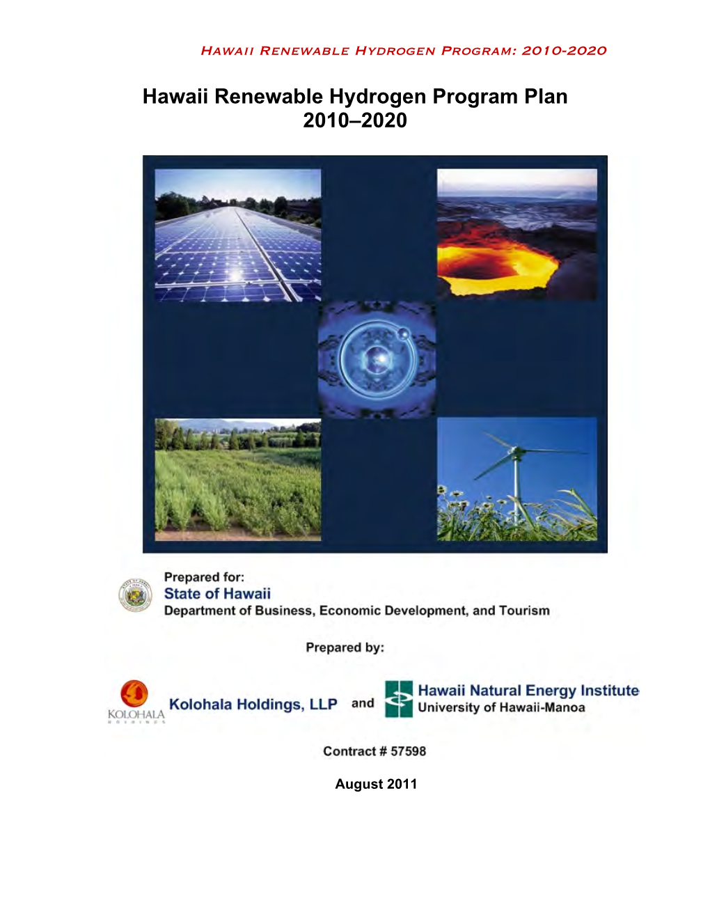 Hawaii Renewable Hydrogen Program Plan 2010–2020