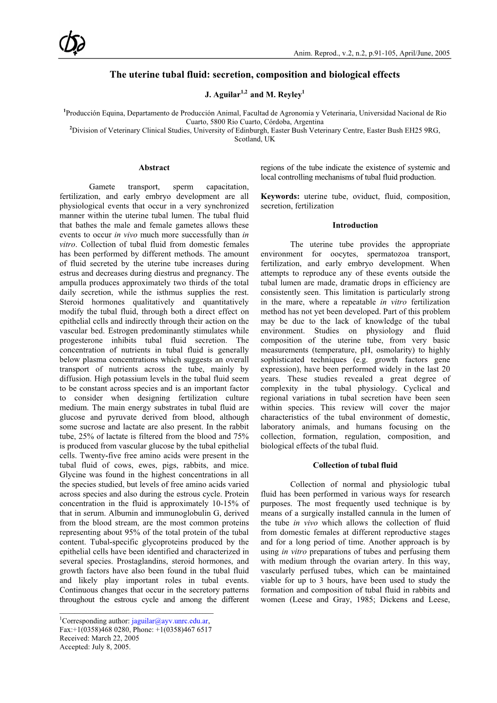 The Uterine Tubal Fluid: Secretion, Composition and Biological Effects