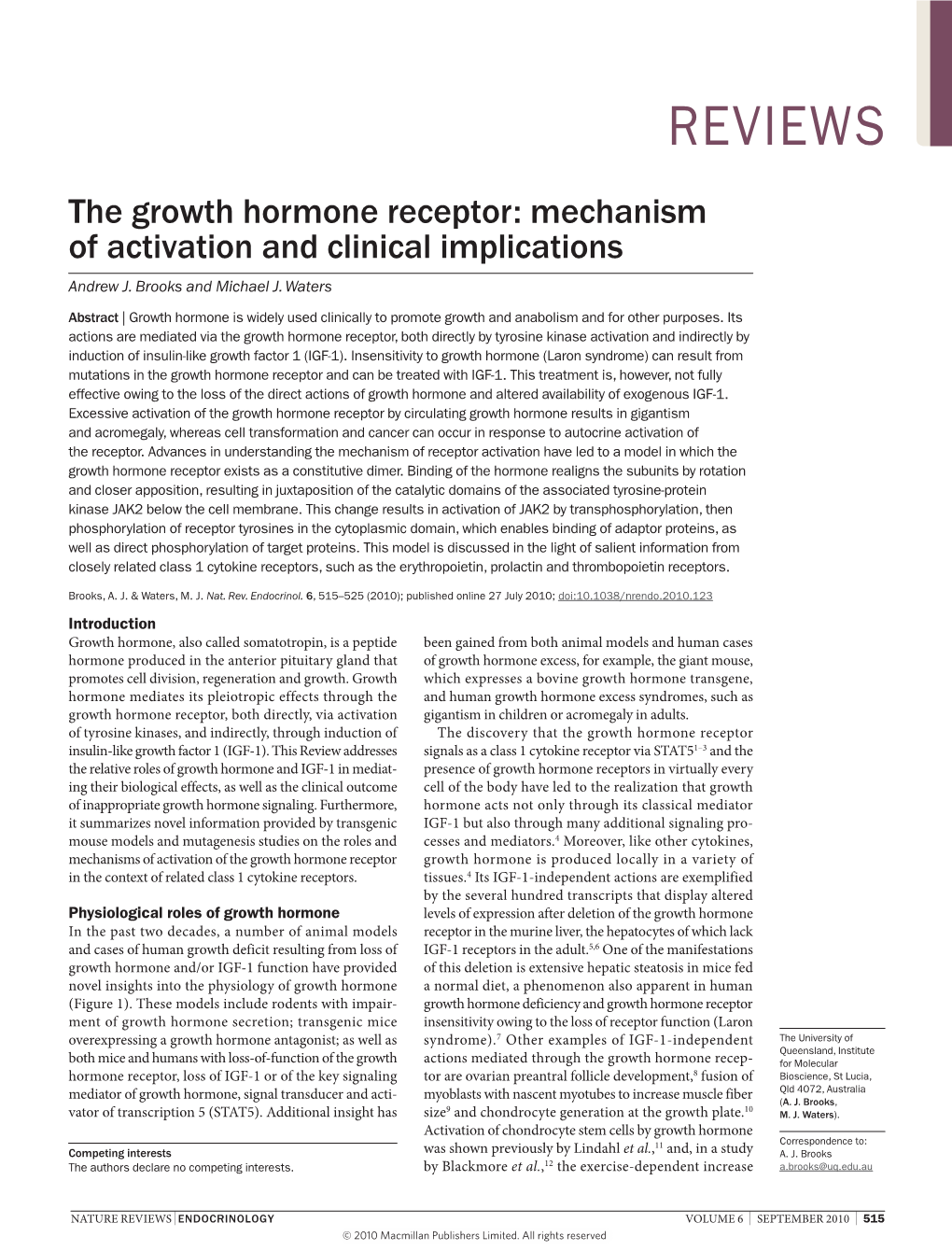 The Growth Hormone Receptor: Mechanism of Activation and Clinical Implications Andrew J