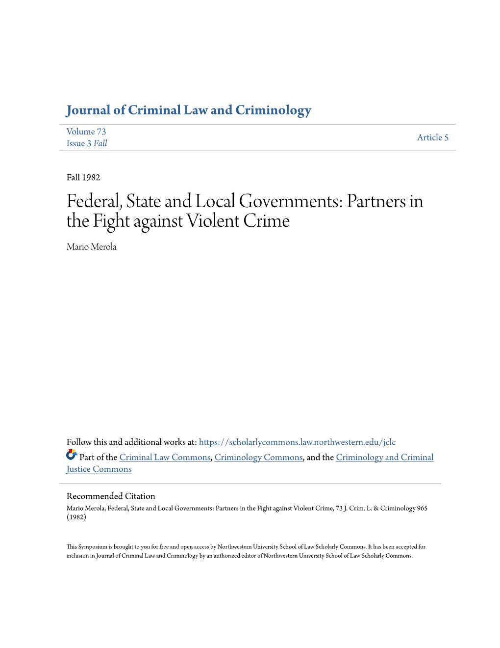 Federal, State and Local Governments: Partners in the Fight Against Violent Crime Mario Merola