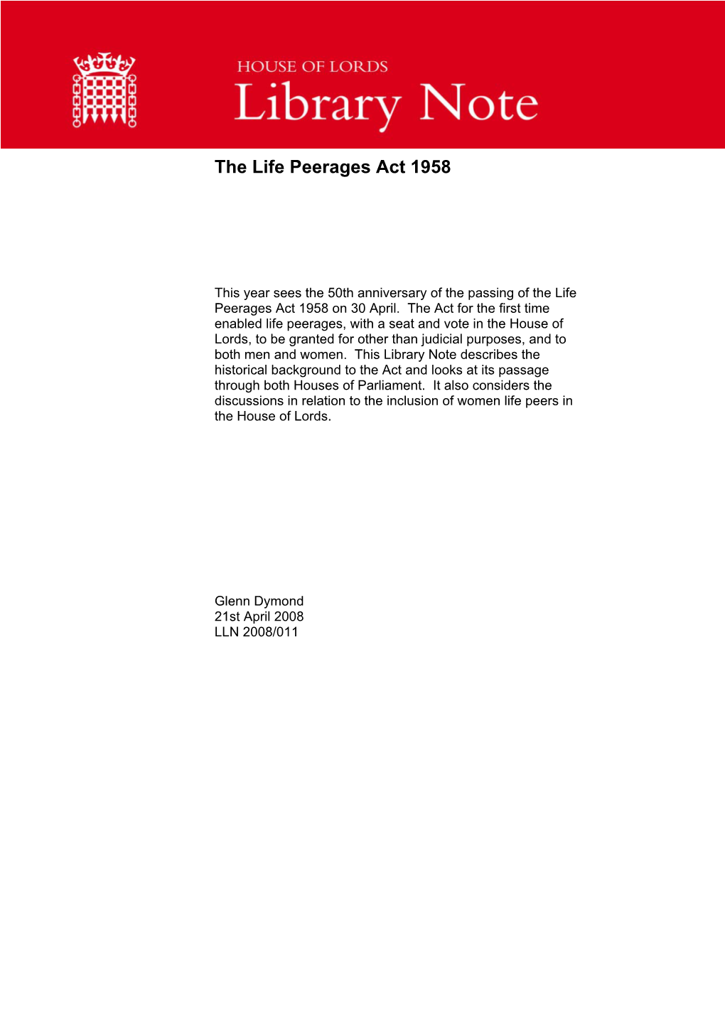 House of Lords Library Note: the Life Peerages Act 1958