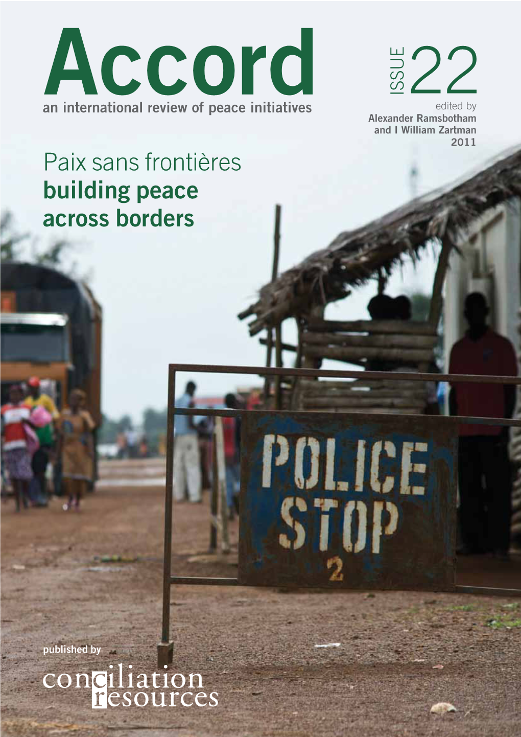 Paix Sans Frontières Building Peace Across Borders