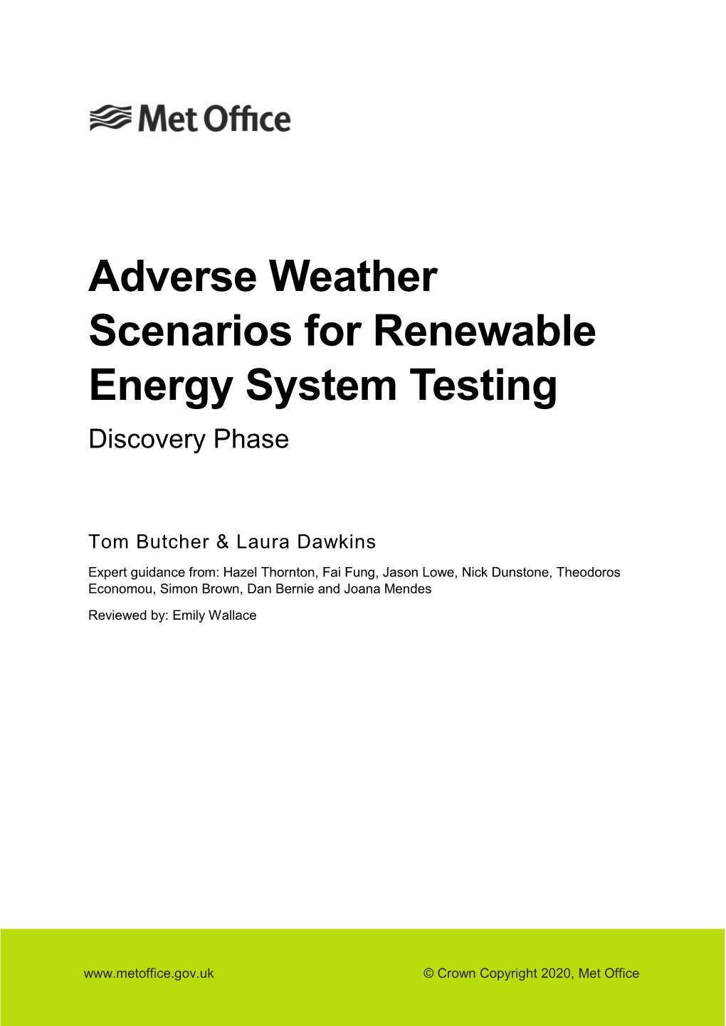Adverse Weather Scenarios for Renewable Energy System Testing