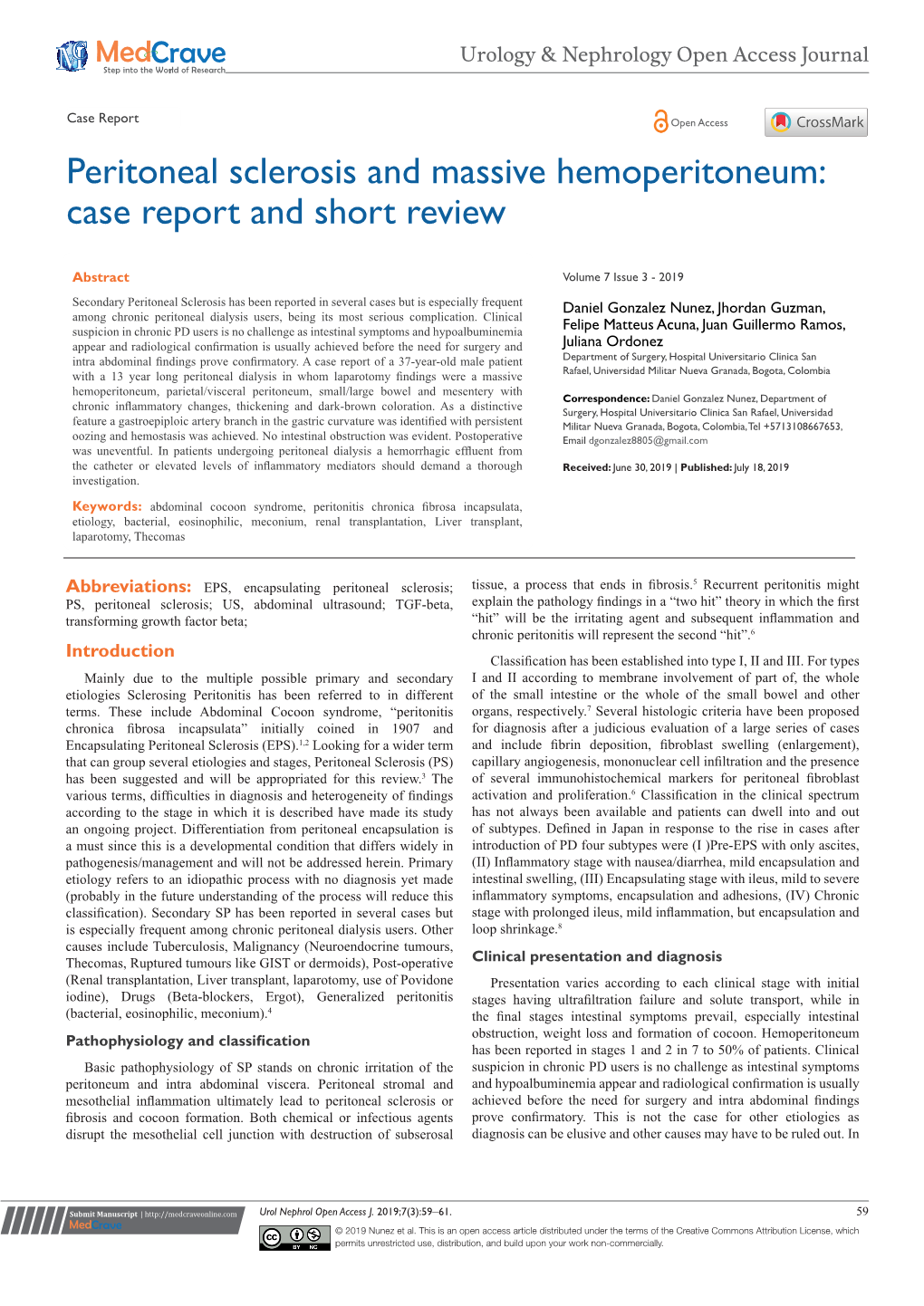 Peritoneal Sclerosis and Massive Hemoperitoneum: Case Report and Short Review